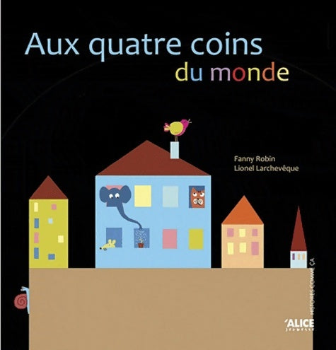 Livrenpoche : Aux quatre coins du monde - Fanny Robin - Livre