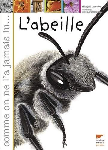 Livrenpoche : L'abeille - François Lasserre - Livre