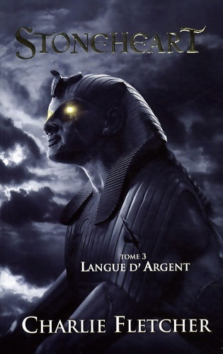 Livrenpoche : Stoneheart Tome III - langue d'argent - Charlie Fletcher - Livre