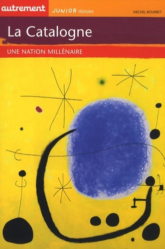 Livrenpoche : La catalogne - Michel Bourret - Livre