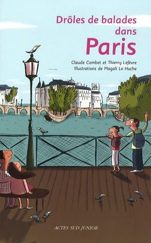 Livrenpoche : Drôles de balades dans Paris - Claude Combet - Livre