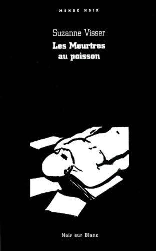 Livrenpoche : Monde noir - Suzanne Visser - Livre