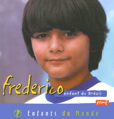 Livrenpoche : Enfants du monde - François Goalec - Livre