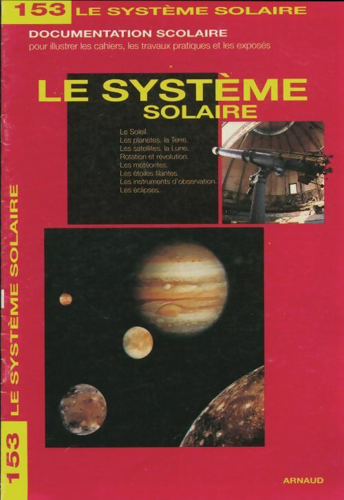 Livrenpoche : Images encyclopédie Tome CLIII : Le système solaire - Cécile De Laubier - Livre