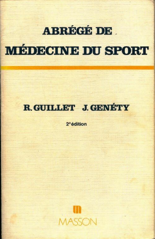 Livrenpoche : Abrégé de médecine du sport - René Guillet - Livre