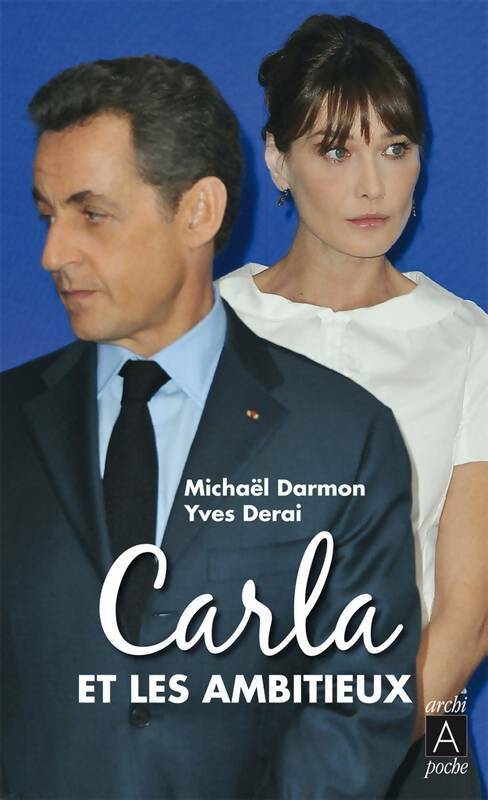 Livrenpoche : Carla et les ambitieux - Yves Derai, Michael Darmon - Livre