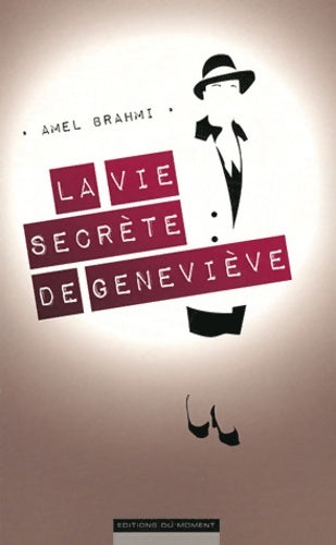 Livrenpoche : La vie secrète de Geneviève - Amel Brahmi - Livre