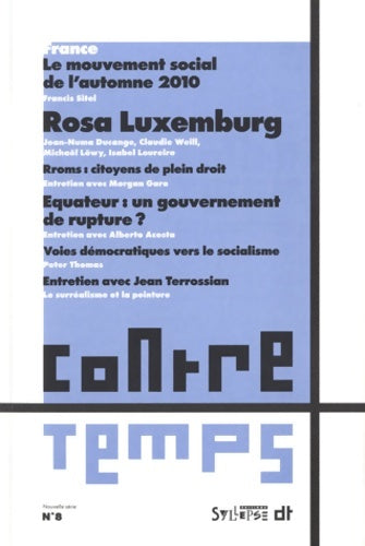 Livrenpoche : Contre Temps n°8 : Le mouvement social de l'automne 2010 - Collectif - Livre