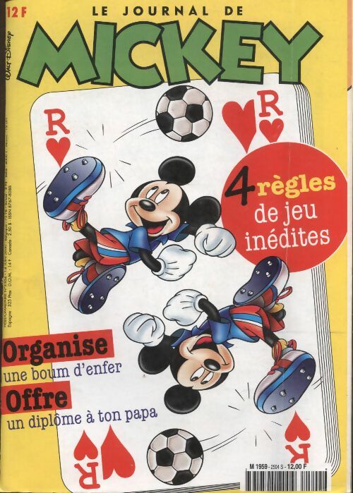 Livrenpoche : Le journal de Mickey n°2504 : organise une boum d'enfer / offre un diplôme à ton papa - Collectif - Livre
