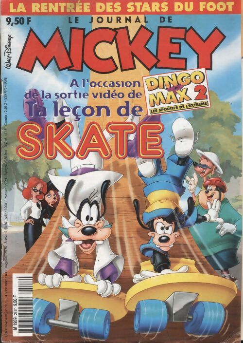 Livrenpoche : Le journal de Mickey n°2517 : A l'occasion de la sortie vidéo de Dingo et Max 2, la leçon de skate - Collectif - Livre