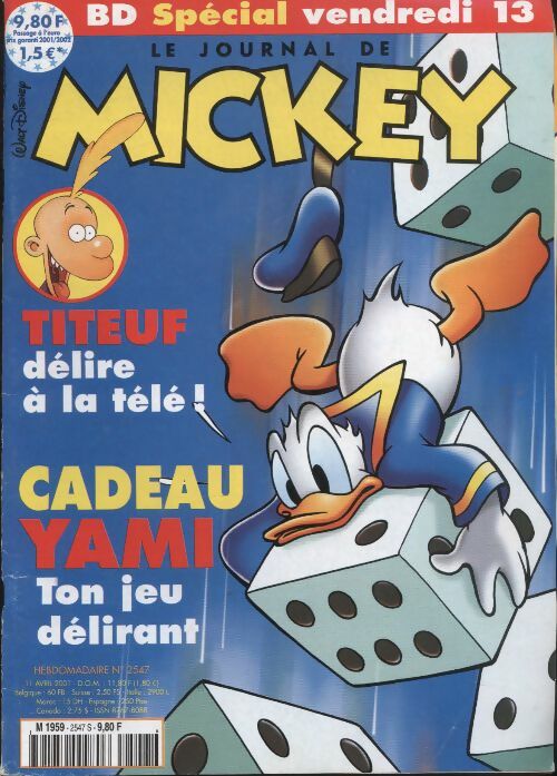 Livrenpoche : Le journal de Mickey n°2547 : Titeuf délire à la télé ! - Collectif - Livre