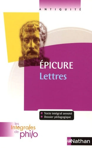 Lettres - Epicure -  Les Intégrales de philo - Livre