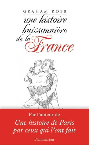 Livrenpoche : Une histoire buissonnière de la France - Graham Robb - Livre