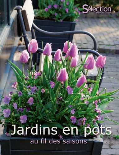 Livrenpoche : Jardins en pots au fil saisons - Collectif - Livre