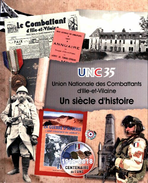 UNC35. Un siècle d'histoire - Collectif - Livre
