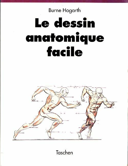 Livrenpoche : Le dessin anatomique facile - Burne Hogarth - Livre