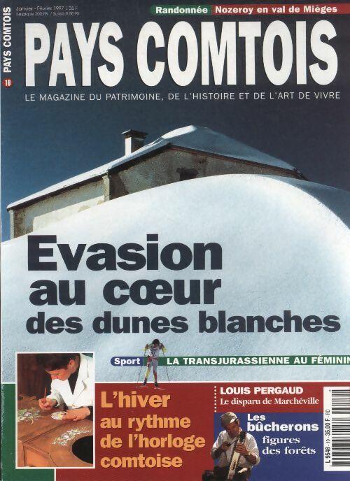 Livrenpoche : Pays Comtois n°10 : évasion au c?ur des dunes blanches - Collectif - Livre