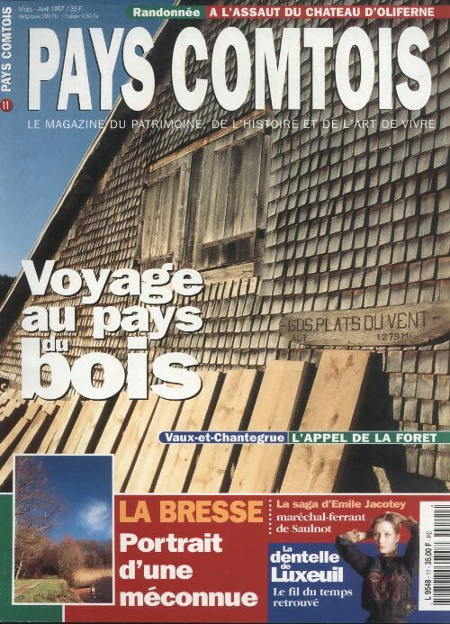 Livrenpoche : Pays Comtois n°11 : voyage au pays du bois - Collectif - Livre