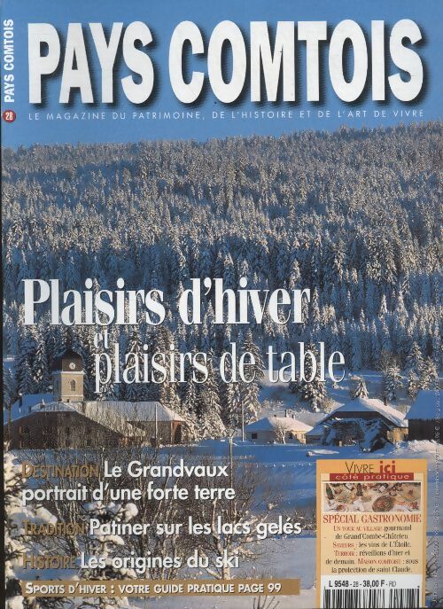 Livrenpoche : Pays Comtois n°28 : plaisirs d'hiver et plaisirs de table - Collectif - Livre