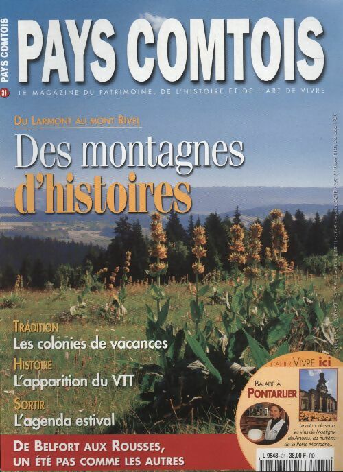 Livrenpoche : Pays Comtois n°31 : du Larmont au Mont Rivel, des montagnes d'histoires d' - Collectif - Livre