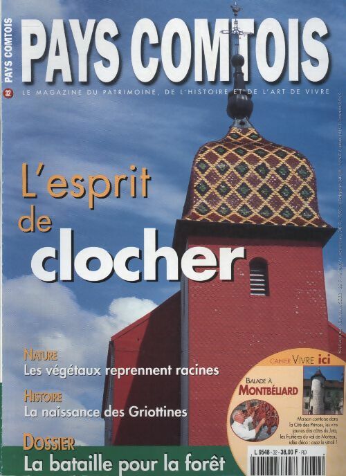 Livrenpoche : Pays Comtois n°32 : l'esprit de clocher - Collectif - Livre