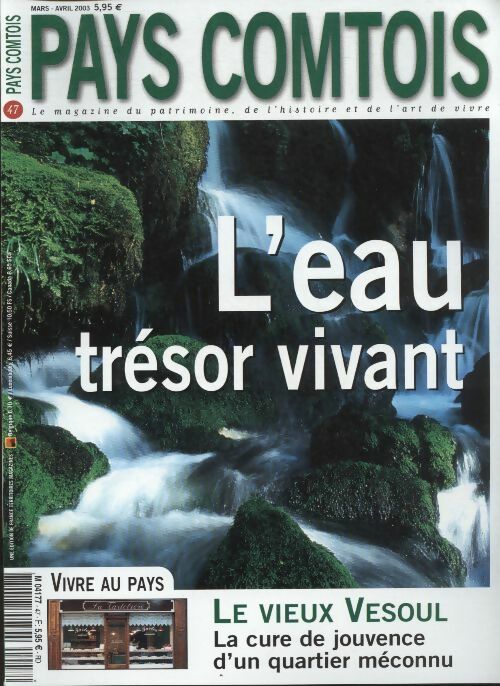 Livrenpoche : Pays Comtois n°47 : l'eau trésor vivant - Collectif - Livre