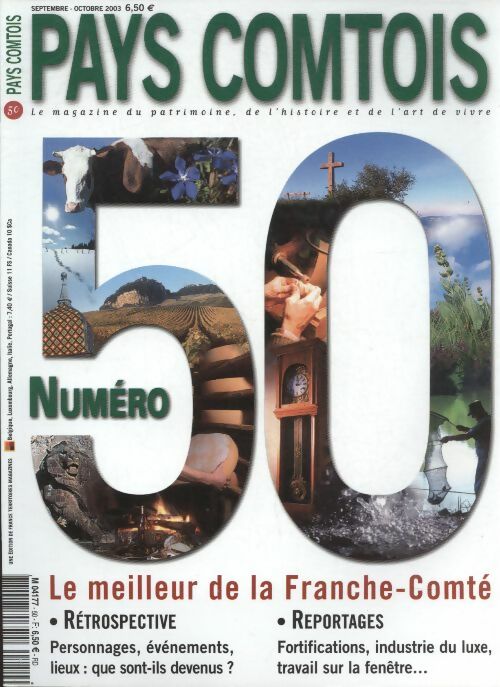 Livrenpoche : Pays Comtois n°50 : numéro 50 le meilleur de la Franche-Comté - Collectif - Livre