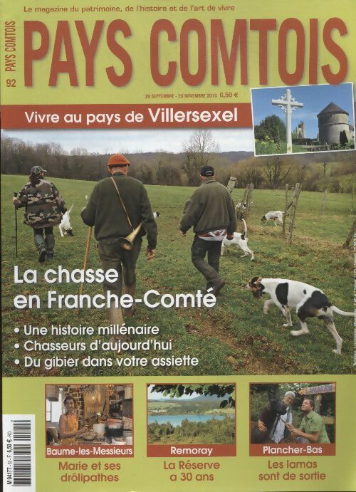 Livrenpoche : Pays Comtois n°92 : la chasse en Franche-Comté - Collectif - Livre