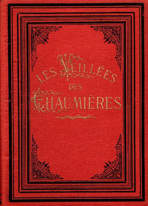 Livrenpoche : Les veillées des chaumières 31e année 1907-1908 - Collectif - Livre