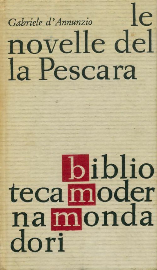 Livrenpoche : Le novelle della Pescara - Gabriele D'Annunzio - Livre