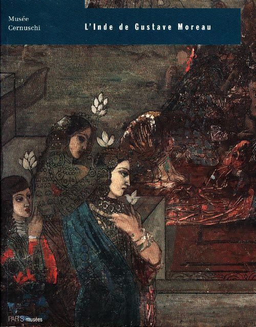 Livrenpoche : L'Inde de Gustave Moreau - Musée De La Compagnie Des Indes - Livre