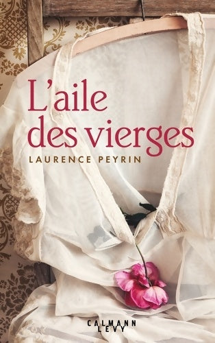 Livrenpoche : L'aile des vierges - Laurence Peyrin - Livre