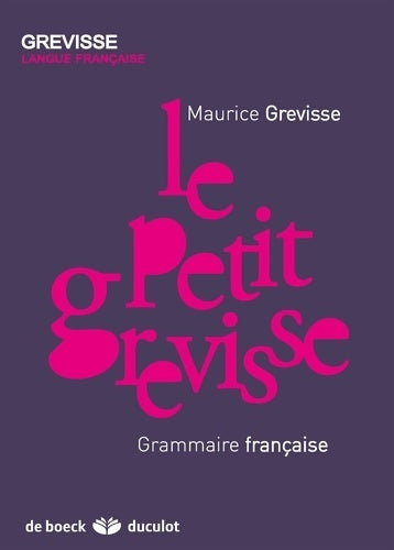 Livrenpoche : Le petit grevisse : Grammaire française - Maurice Grevisse - Livre