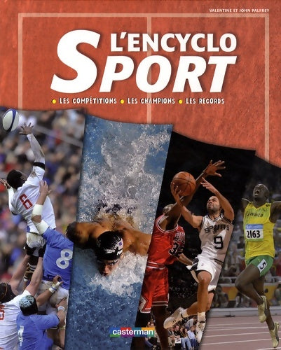 Livrenpoche : L'encyclo sport - John Palfrey - Livre