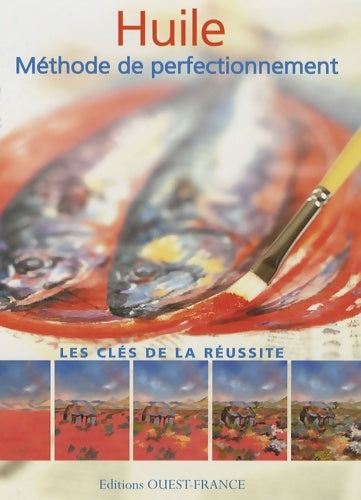 Livrenpoche : Huile - méthode de perfectionnement - Rachel Lockwood - Livre