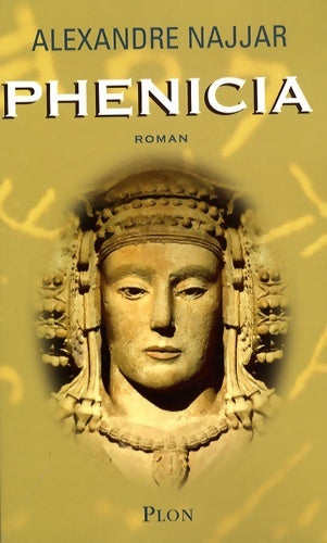 Livrenpoche : Phénicia - Alexandre Najjar - Livre