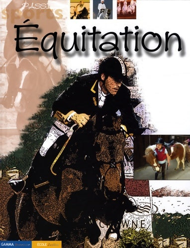 Livrenpoche : Equitation - Dominique Lambert - Livre