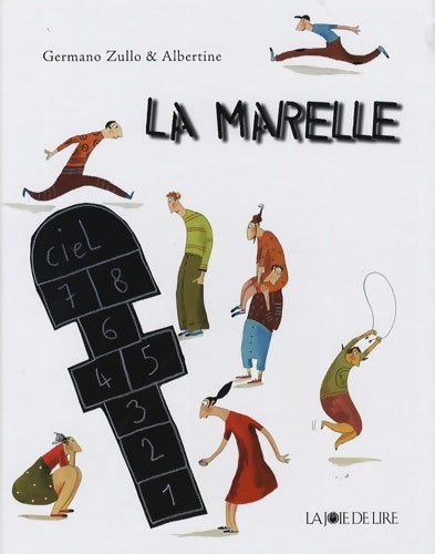 Livrenpoche : La marelle - Germano Zullo - Livre