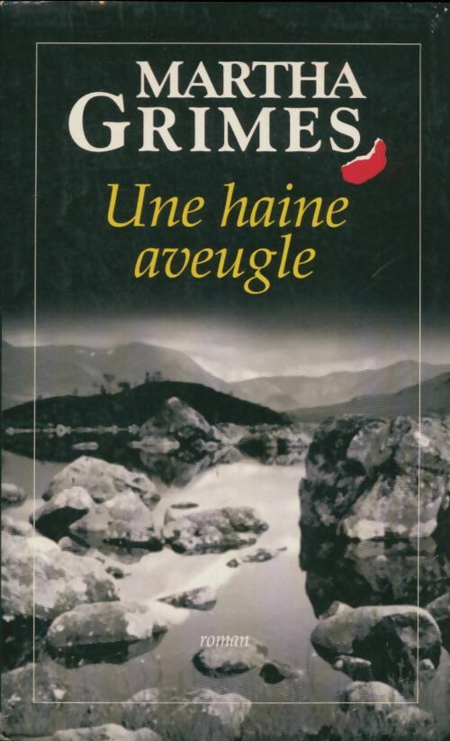 Livrenpoche : Une haine aveugle - Martha Grimes - Livre