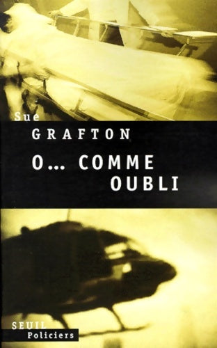 Livrenpoche : O... Comme Oubli - Sue Grafton - Livre