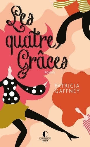 Livrenpoche : Les quatre grâces - Patricia Gaffney - Livre
