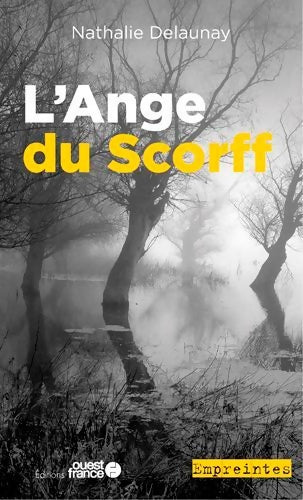 Livrenpoche : L'ange du Scorff - Nathalie Delaunay - Livre