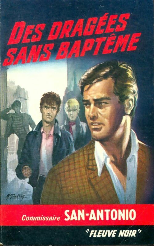 Livrenpoche : Des dragées sans baptême - San-Antonio - Livre