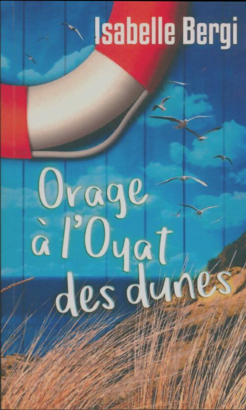 Livrenpoche : Orage à l'oyat des dunes - Isabelle Bergi - Livre