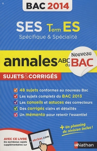 SES Terminale ES spécifique & spécialité 2014 - Collectif -  ABC du Bac - Livre