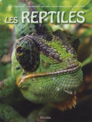 Livrenpoche : Les reptiles - Collectif - Livre