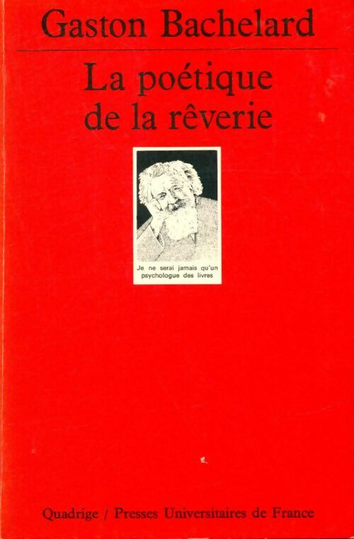 Livrenpoche : La poétique de la rêverie - Gaston Bachelard - Livre