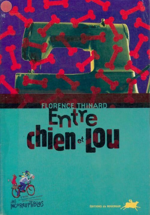 Livrenpoche : Entre chien et Lou - Florence Thinard - Livre