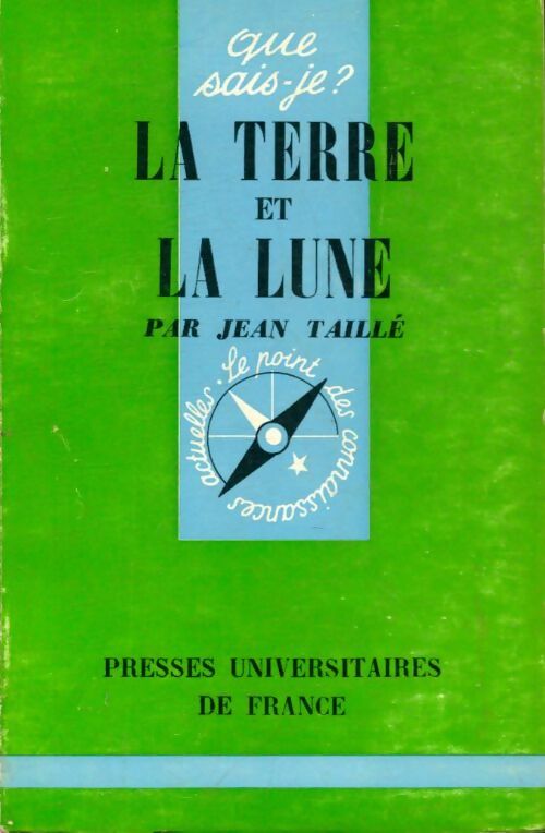 Livrenpoche : La terre et la lune - Jean Taillé - Livre