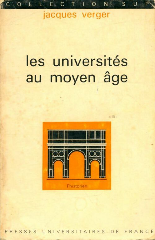 Livrenpoche : Les universités au moyen âge - Jacques Verger - Livre